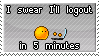 stamp of a DA smiley on a laptop. text: i'll lot out in 5 minutes